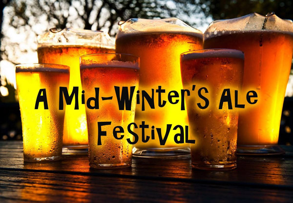 $25 for Entry to A Mid-Winter's Ale Festival 2016