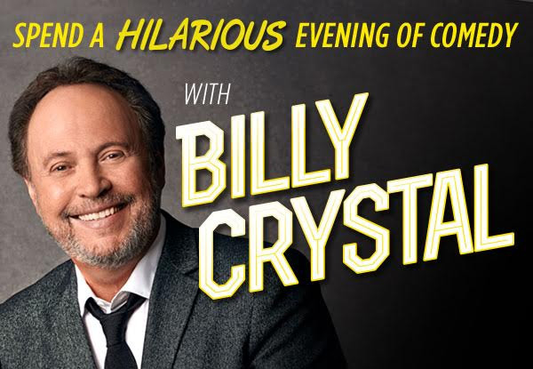 $75 for One Ticket to an Evening of Comedy with Billy Crystal, ASB Theatre, Auckland - Friday 22nd July (Booking & Service Fees Apply)