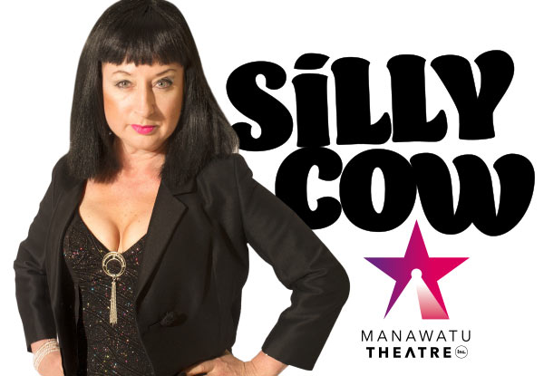 $12 for One Ticket to 'Silly Cow' at the Globe Theatre, 18th November, 8:30pm (value $29)