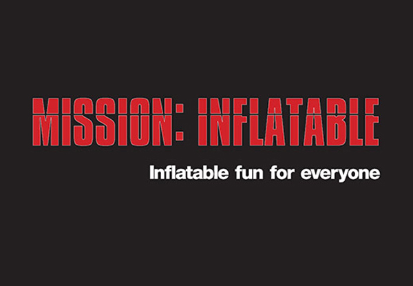 $8 for One Entry into Mission: Inflatable or $15 for Two Entries – Suitable for All Ages & Available at Two Locations, Sundays Only (value up to $24)