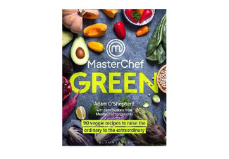 Masterchef Green Recipe Book - Elsewhere Pricing $55