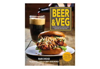 Beer & Veg by Mark Dredge - Elsewhere Pricing $69