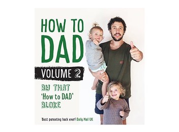 'How To Dad - Volume 2' Book