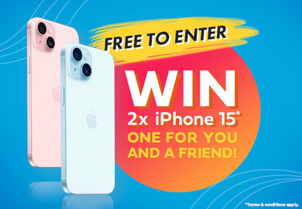 WIN 2x iPhone 15 - One for You & a Friend!