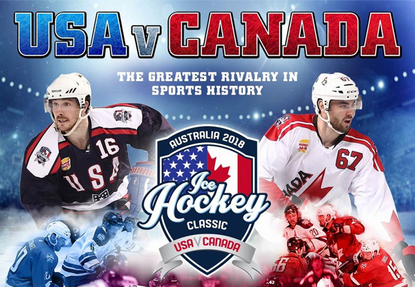 30% Off All Remaining Tickets for USA v. Canada Ice Hockey Classic 2018 at Spark Arena, Auckland on Friday 22nd June (Booking & Service Fees Apply)