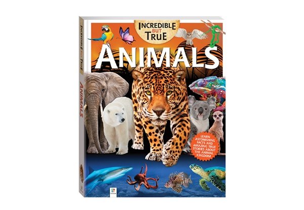 Incredible But True Book: Animals