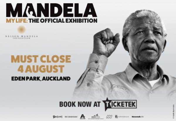 Ticket to MANDELA My Life The Official Exhibition at Eden Park - ANY DATE FROM 21st May to 4th August 2019 - Options for Adults & Concessions (Booking & Service Fees incl.)