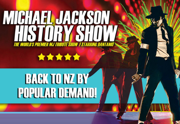 One Adult Ticket to The Michael Jackson HIStory Show on 6th March 2018, 8.00pm - SKYCITY Theatre (Booking & Service Fees Apply)