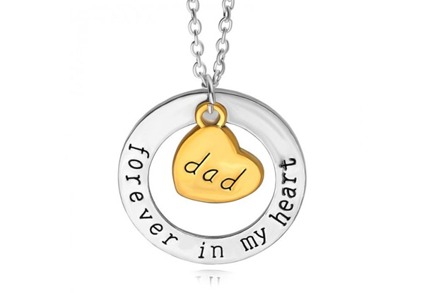 "Dad, Forever In My Heart" Necklace with Free Delivery