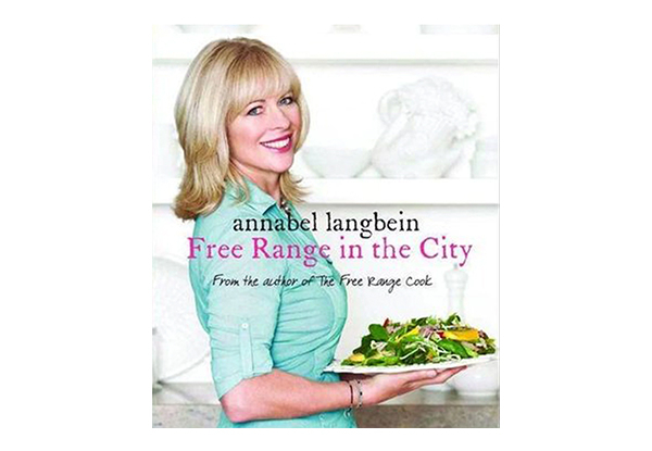 Annabel Langbein Free Range In The City Book