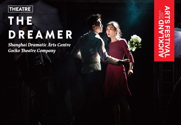 Adult Ticket to The Dreamer at The Civic, Auckland, 21st, 22nd, 23rd, or 24th March 2019 - Options for A Reserve & B Reserve Ticket Available (Booking & Service Fees Apply)