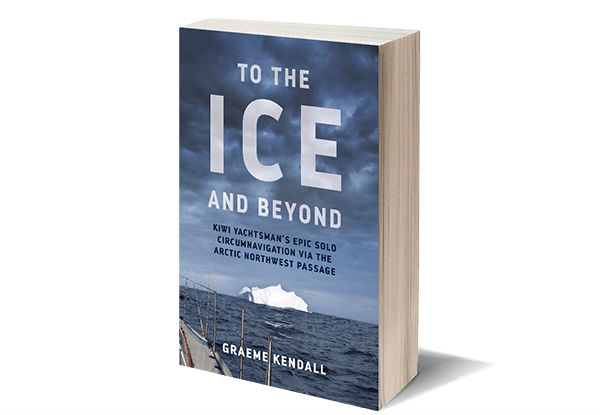 'To The Ice & Beyond' Personally Signed Copy by Graeme Kendall with Free Delivery