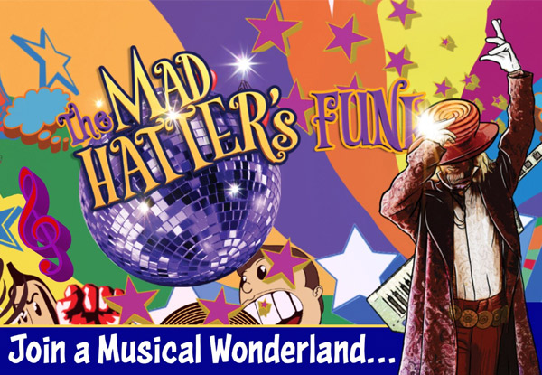 Live Show Ticket to The Mad Hatter's Funk incl. All Day Access to The Urban Park Playground - Options for Single, Double or Families of Three, Four, or Five