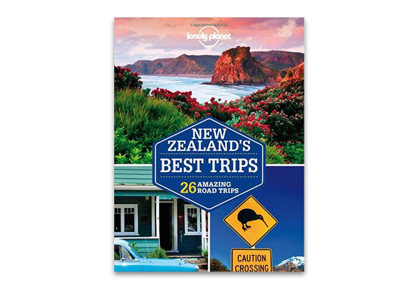 Lonely Planet - New Zealand's Best Trips Travel Guidebook