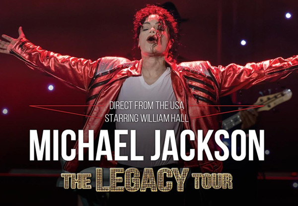 Ticket to Michael Jackson - The Legacy Tour 2018 NZ Show, at Claudelands Arena, Hamilton, Sat 27th October - Options for Adult A & B Reserve (Booking & Service Fees Incl.)