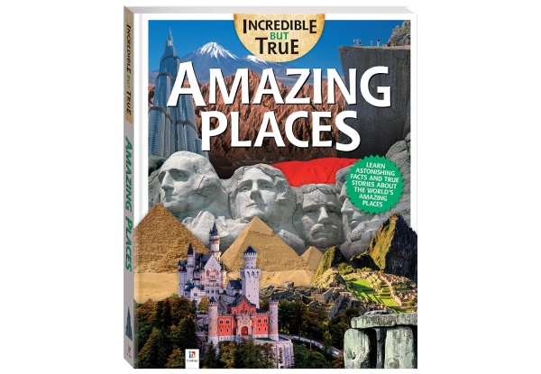 Incredible But True: Amazing Places Book