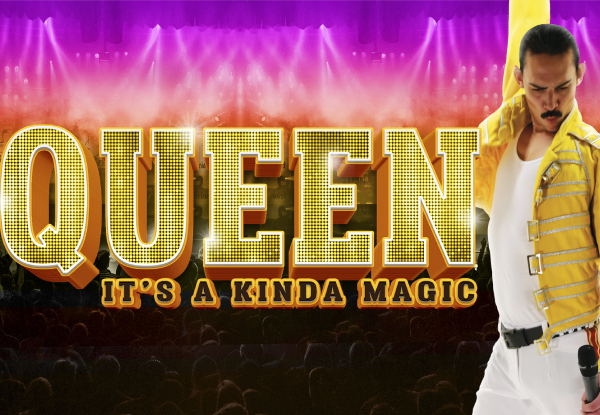 Queen: It's a Kinda Magic 2021 Tour - Wellington Location