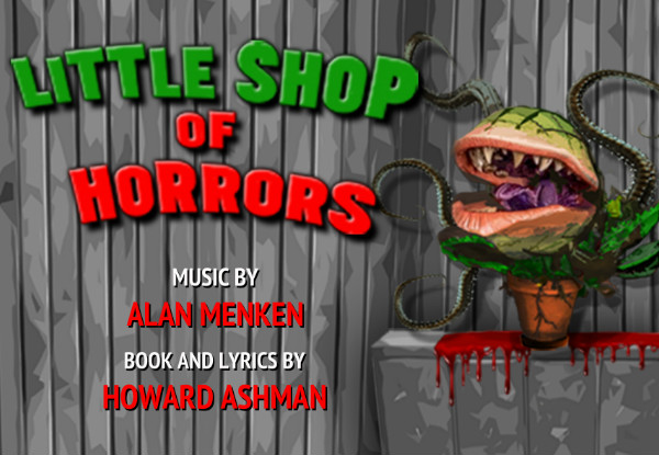 Ticket to the 'Little Shop of Horrors' Musical on Thursday 17th May, Friday 18th May or Saturday, 19th May 2018, 8pm - Option to incl. Dinner