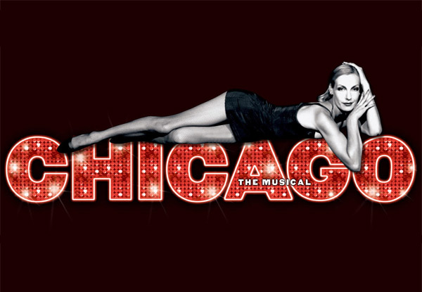 Last Chance Ticket to Chicago The Musical - Across all Remaining Seats & Shows from 18th - 23rd September at The Opera House, Wellington (Booking & Service Fees Apply)