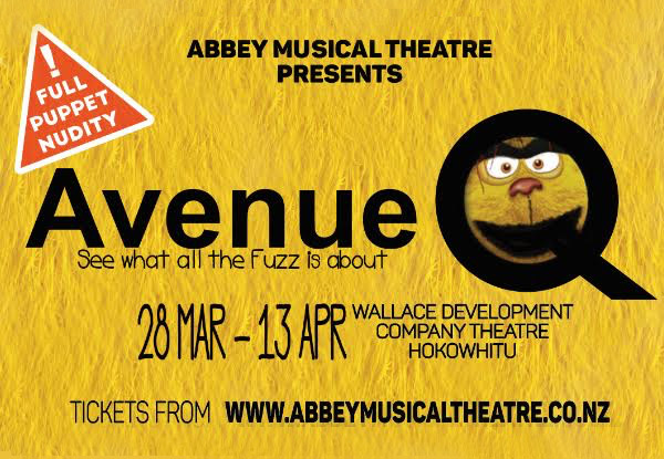 Ticket to Avenue Q The Musical - On Thursday 28th or Friday 29th March 2019
