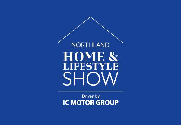 Two Tickets to the Home & Lifestyle Show -  Friday 28th, Saturday 29th or Sunday 30th September at ASB Stadium, Whangarei
