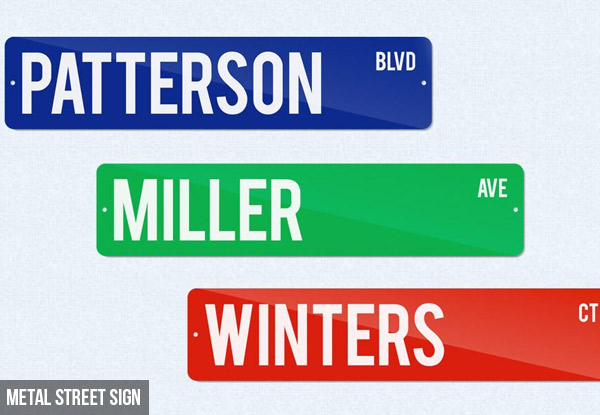 One Personalised Metal Street Sign - Options for Two or Three or Premium Colour Street Sign