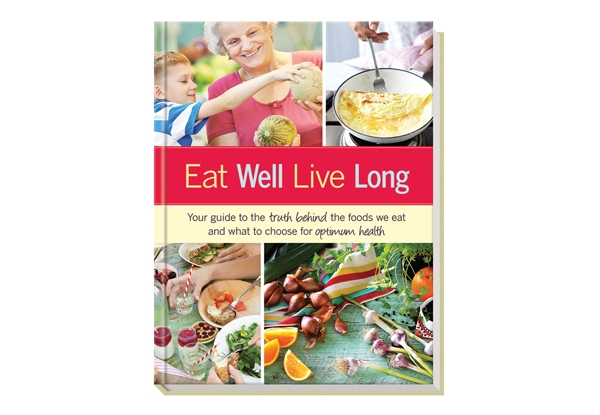 Eat Well, Live Long Book