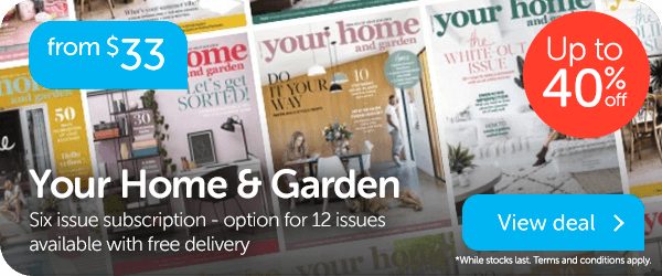 Your Home and Garden Six Issue Subscription