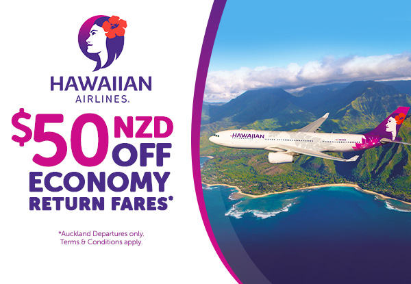 Hawaiian Airlines - $50 OFF Economy Return Fares Offer - Flights Departing Auckland