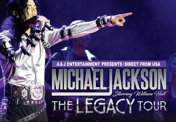 Ticket to Michael Jackson - The Legacy Tour 2018 NZ Show, at Isaac Theatre Christchurch, 18th October - Options for Adult A & B Reserve (Booking & Service Fees incl.)