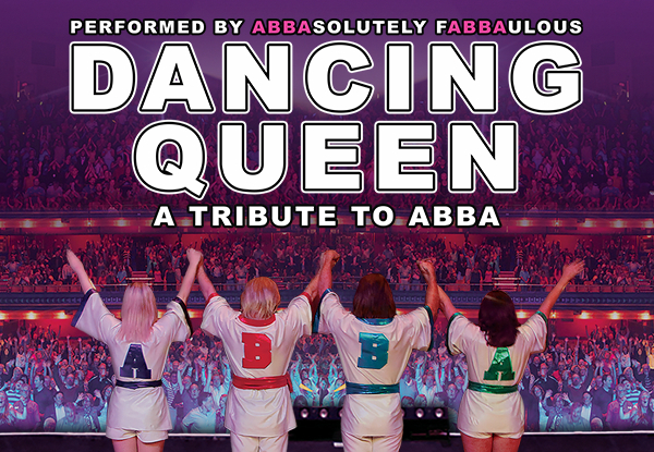 One Adult Ticket to Dancing Queen: A Tribute To ABBA - Auckland  Location