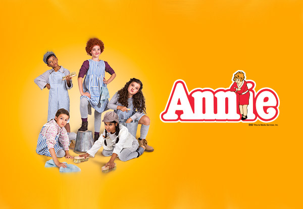 GrabOne Exclusive B Reserve Ticket to Annie The Musical at the ASB Theatre, Aotea Centre, Auckland on the 28th or 29th of June 2019 at 7.00pm (Booking & Service Fees Apply)
