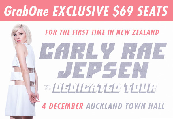 Ticket to Carly Rae Jepsen, 4th December at Auckland Town Hall -  $69 Seats - A Limited GrabOne Exclusive