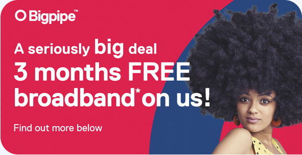 Bigpipe broadband, 3 months on us!