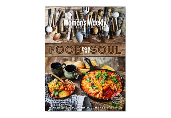 Women's Weekly Food for the Soul Cookbook