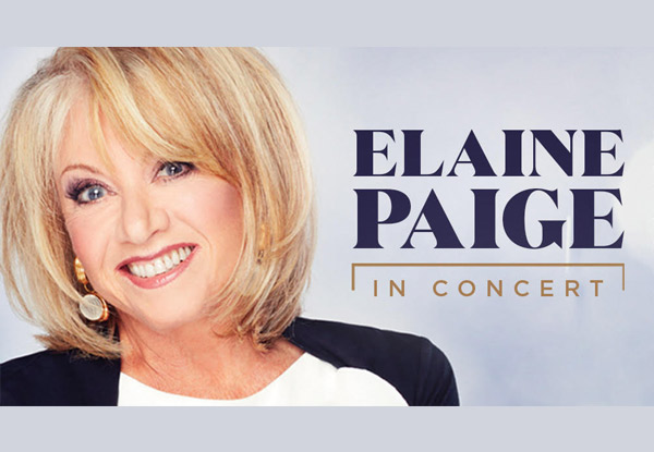 One Silver Reserve Ticket to Elaine Paige at The  Michael Fowler Centre, Wellington   on 19th January 2019 (Booking & Service Fees Apply)