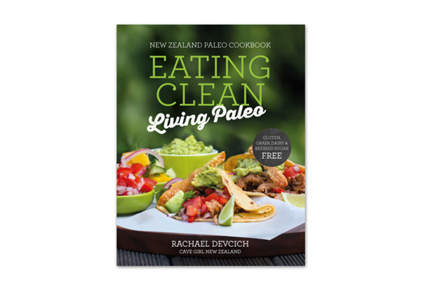 Eating Clean Living Paleo Book