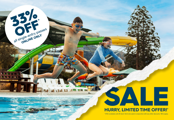 Hanmer Springs Thermal Pools & Spa Autumn Offer - 33% OFF All Single Entry Passes - Online Only