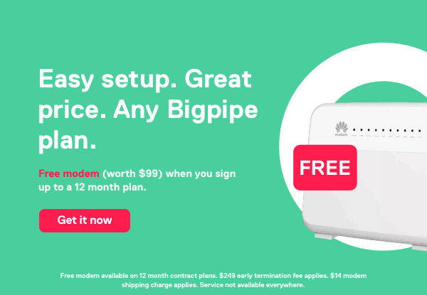 First Month Free, No Standard Connection Fee, Access to the Bigpipe App on a Leave-Anytime Plan OR First Month Free, No Standard Connection Fee, Access to the Bigpipe App AND a Modem on a 12 Month Plan (value up to $277)