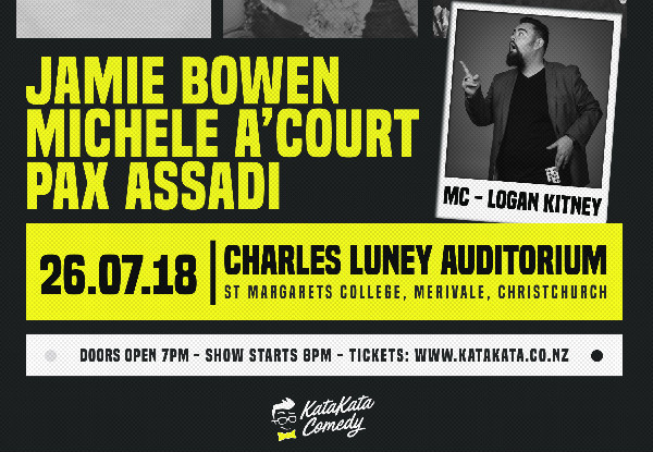 One Ticket to Jamie Bowen, Michele A'Court & Pax Assadi at Charles Luney Auditorium Christchurch on Thursday, 26th July 2018