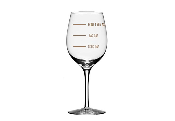 'How’s Your Day' Wine Glass - Option for Two