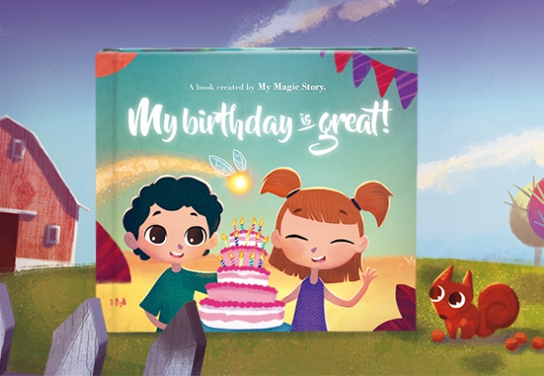 My Birthday Is Great - Personalised Children’s Book