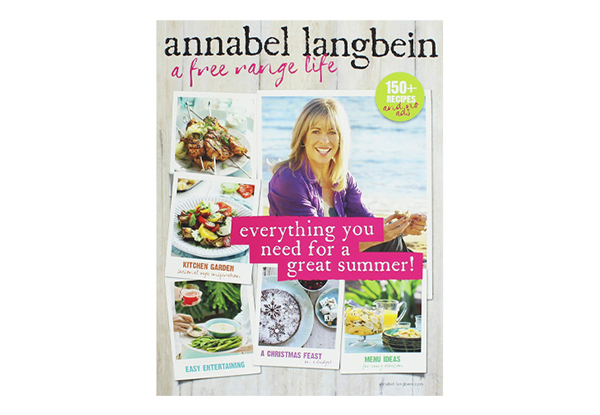 Annabel Langbein Cook Book - Everything You Need For A Great Summer