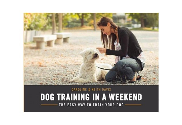 Dog Training In A Weekend Book with Free Delivery