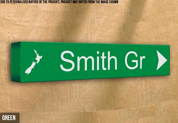New Zealand Exclusive Personalised Street Sign incl. Nationwide Urban Delivery - Three Colours Available