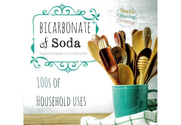 Bicarbonate of Soda - 100s of Household Uses Book