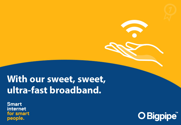 First Month Free, No Standard Connection Fee, Access to the Bigpipe App on a Leave-Anytime Plan OR First Month Free, No Standard Connection Fee, Access to the Bigpipe App & a Modem on a 12-Month Plan